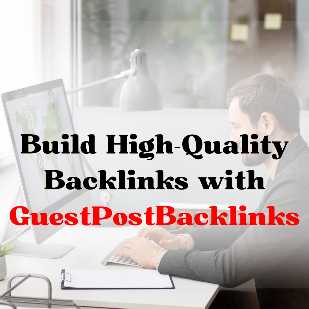 Creating high-quality backlinks through guest posts for SEO